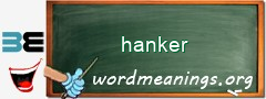 WordMeaning blackboard for hanker